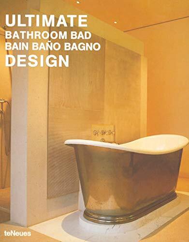 Ultimate Bathroom Design Дизайн ванных комнат (на англ.,франц