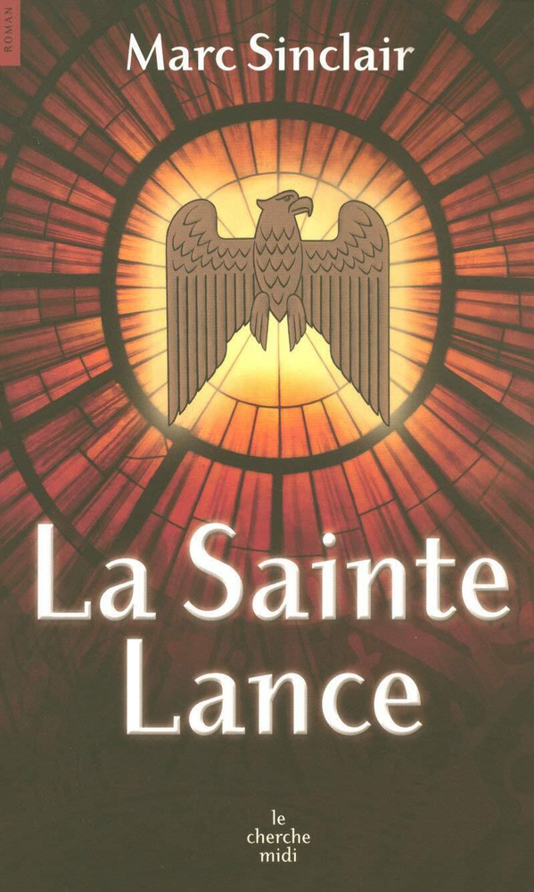La sainte lance #1