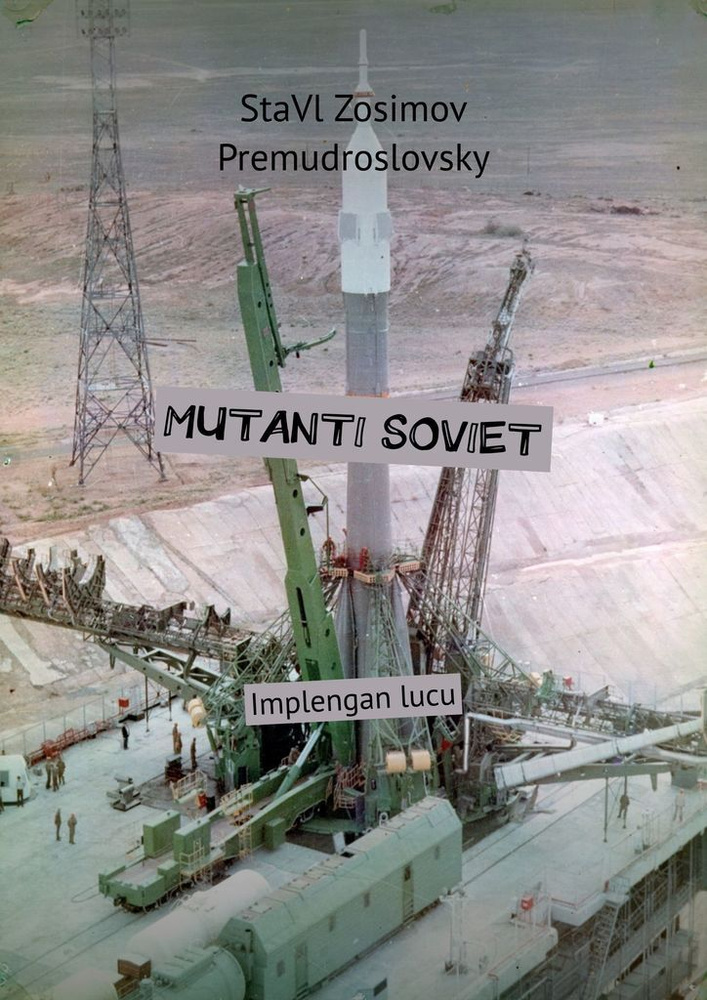 MUTANTI SOVIET #1