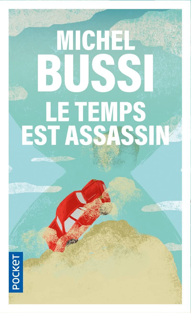 Le temps est assassin #1