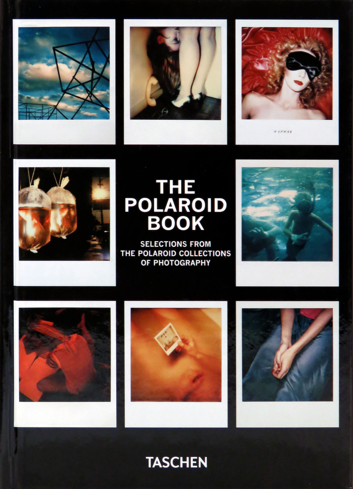 The Polaroid Book. 40th Ed. | Hitchcock Barbara, Crist Steve #1