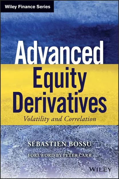 Equity Exotics Advanced Equity Derivatives | Bossu Sebastien | Электронная книга ...