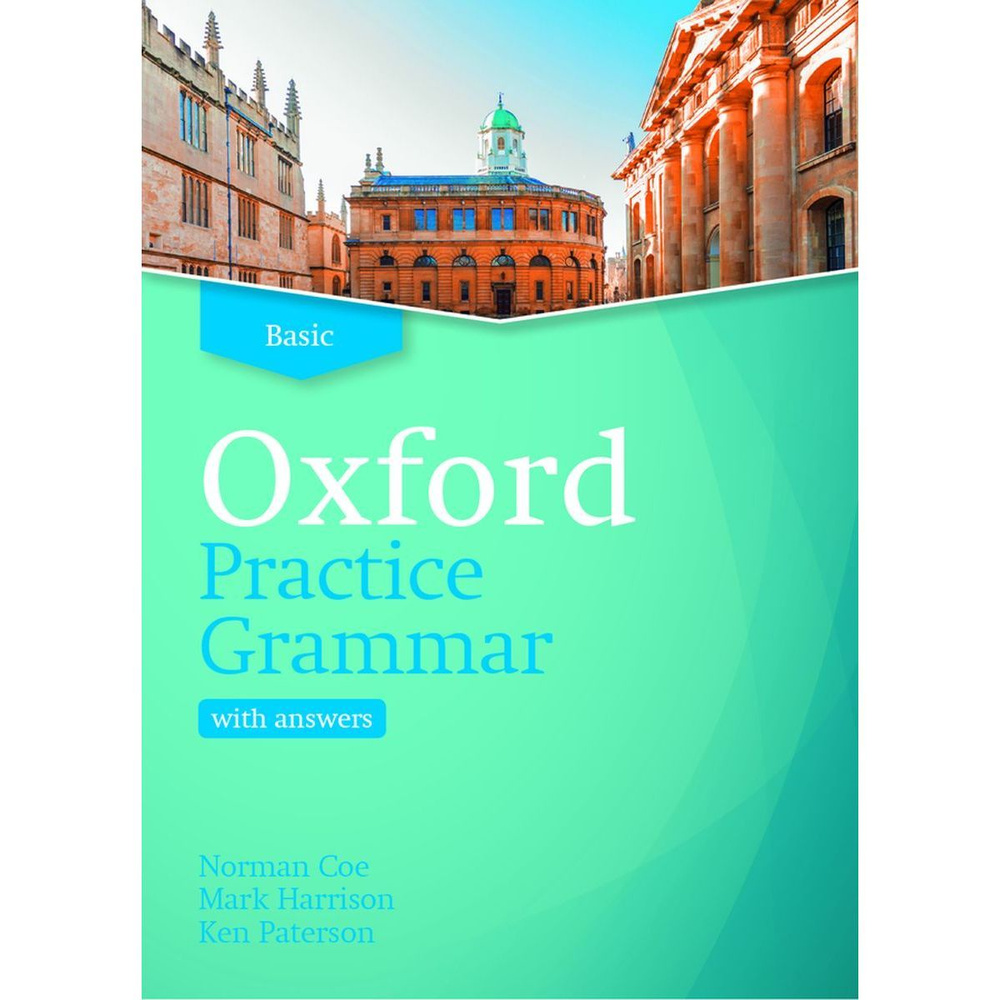 Oxford Practice Grammar Basic With Answers грамматика английский язык ...