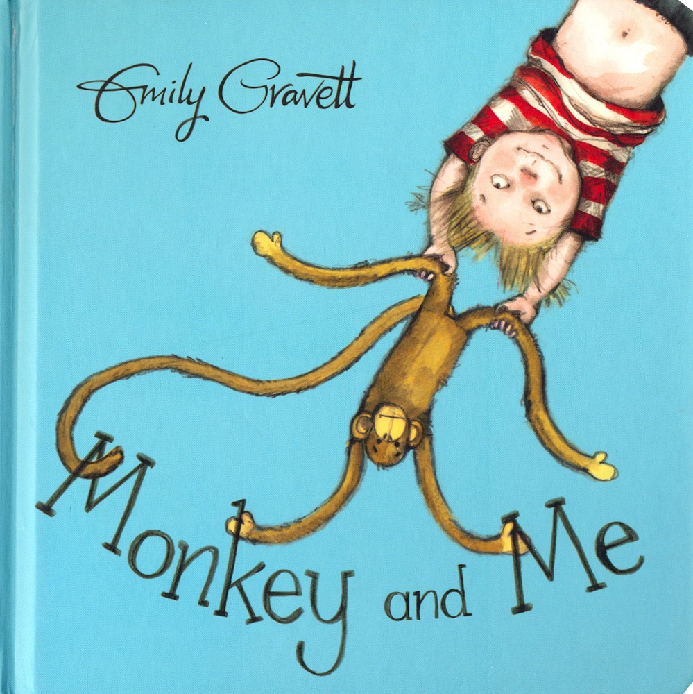 Monkey and Me / Книга на Английском | Gravett Emily #1