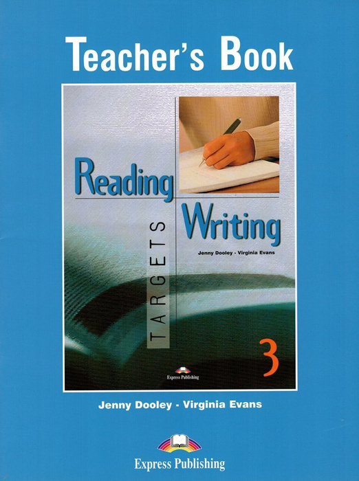Reading & Writing Targets 3 Teacher's Book Книга для учителя Evans V. купить с доставкой по