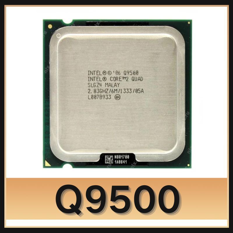 Intel core quad q9500. Intel core quad q9500