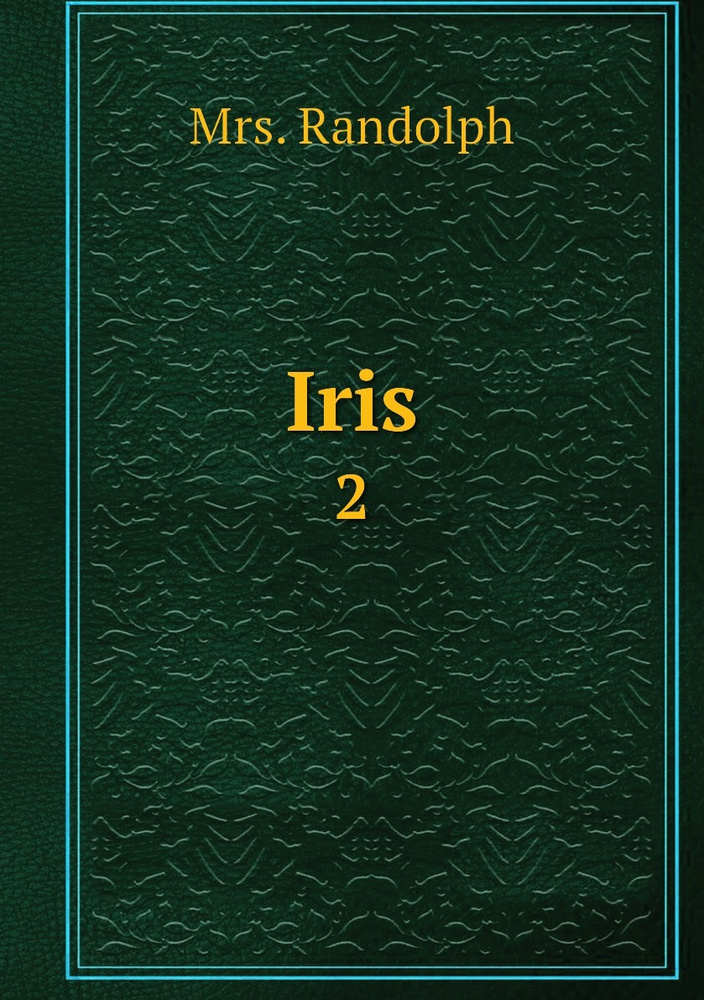 Iris. 2 #1