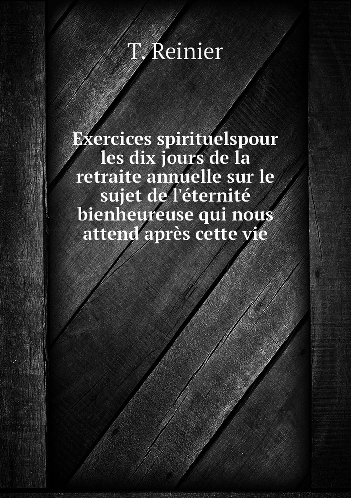 Exercices spirituelspour les dix jours de la retraite annuelle sur le ...