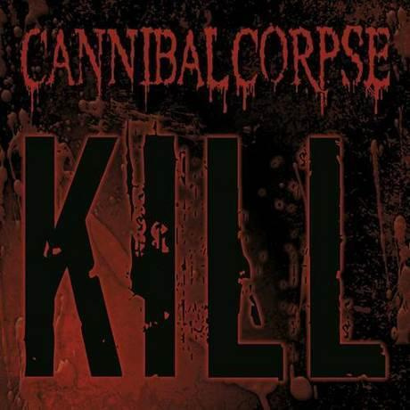 CANNIBAL CORPSE - Kill 2006, музыкальный компакт диск #1