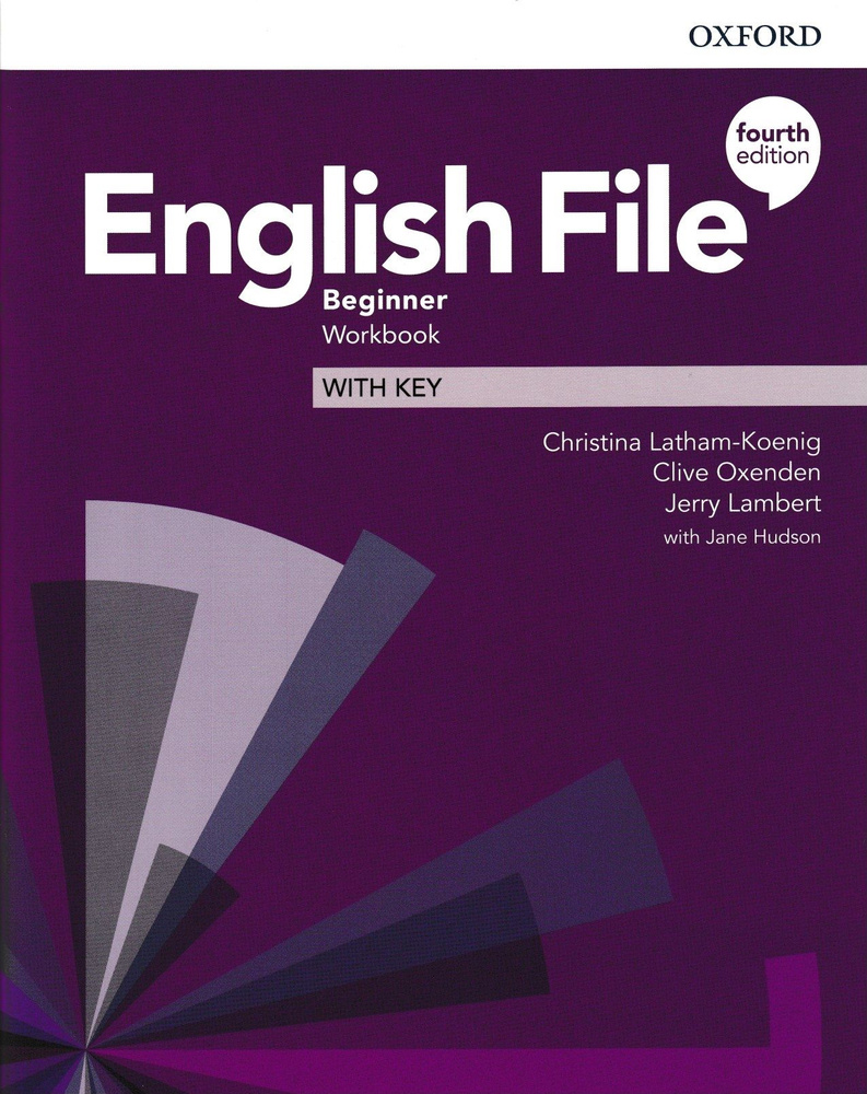 English File. Beginner. Workbook with Key | Латам-Кениг Кристина, Оксенден  Клайв - купить с доставкой по выгодным ценам в интернет-магазине OZON  (257984446)