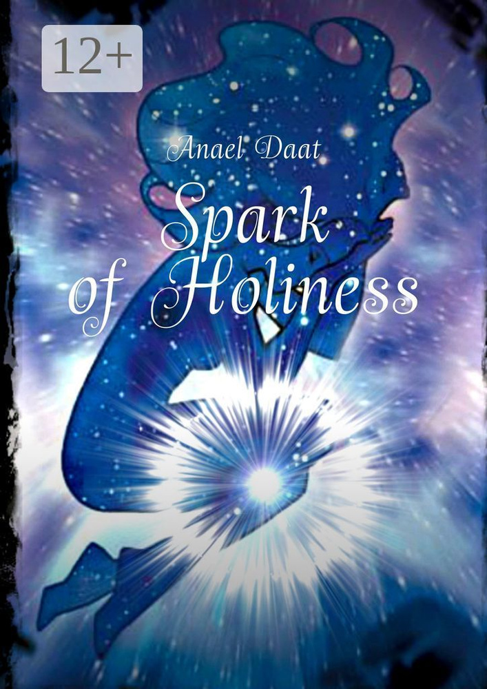 Spark of Holiness #1