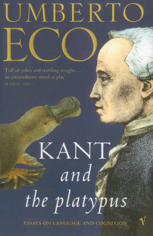 Kant and the platypus / Книга на Английском | Eco Umberto #1