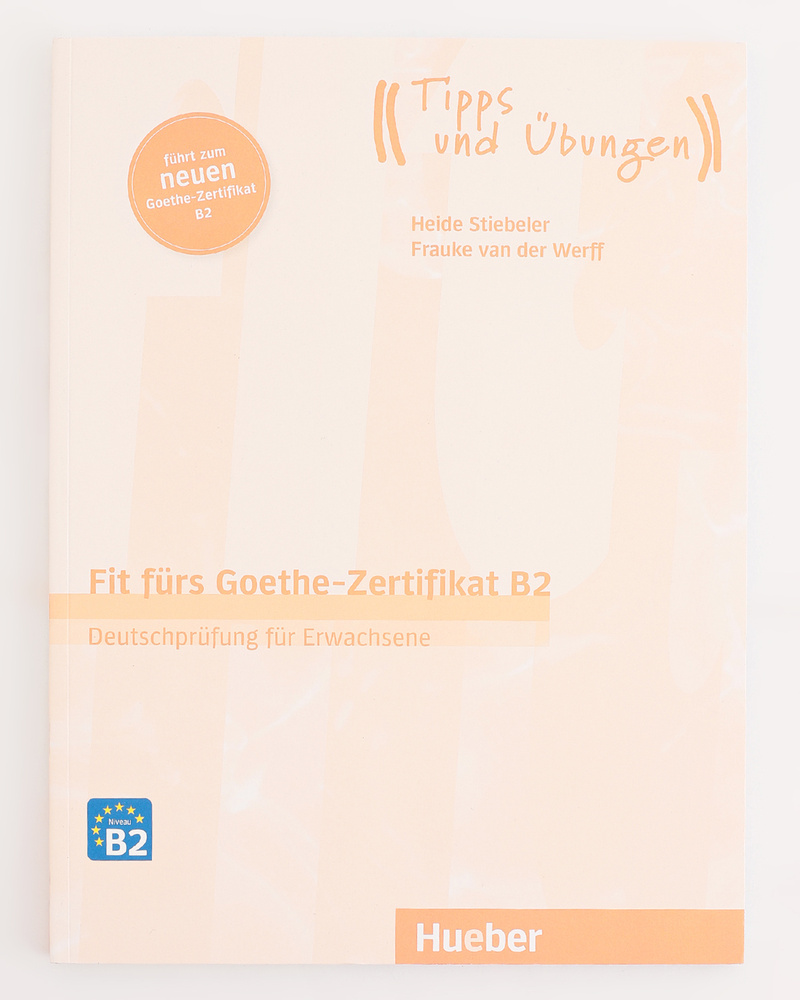 Fit Furs Goethe-Zertifikat B2 NEU Mit Audios Online (Fit Fur ...