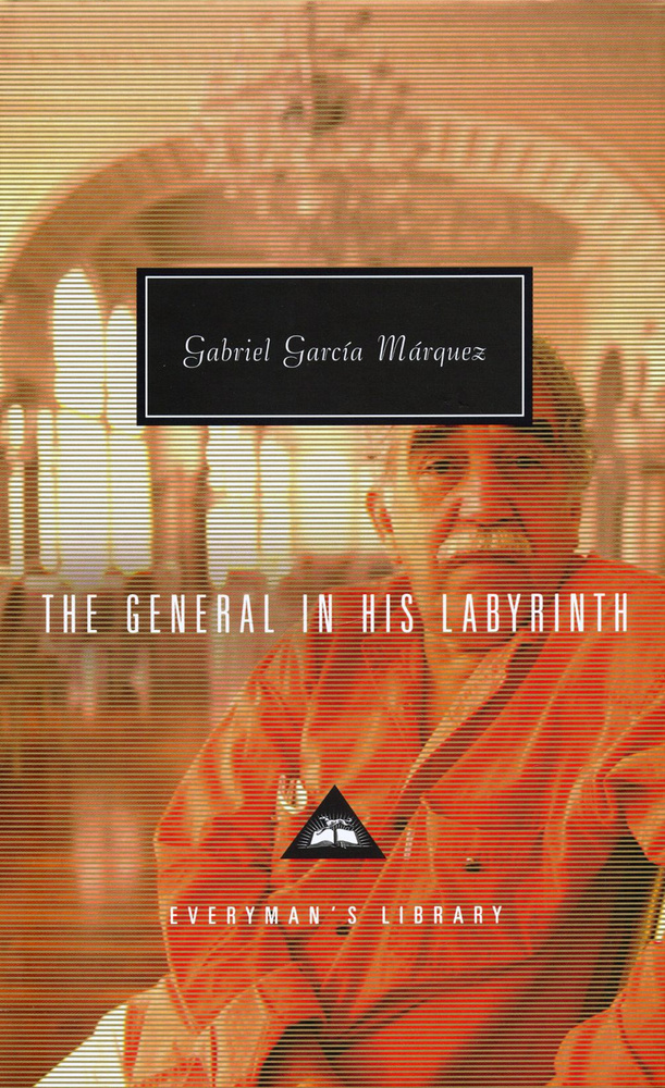 The General in His Labyrinth / Marquez Gabriel Garcia / Книга на ...