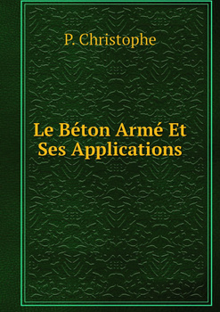 Le béton et ses applications 