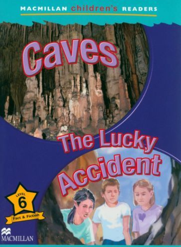 Tim Ross - Caves. The Lucky Accident. Level 6 | Ross Tim #1