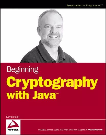 Beginning Cryptography with Java | Hook David | Электронная книга #1