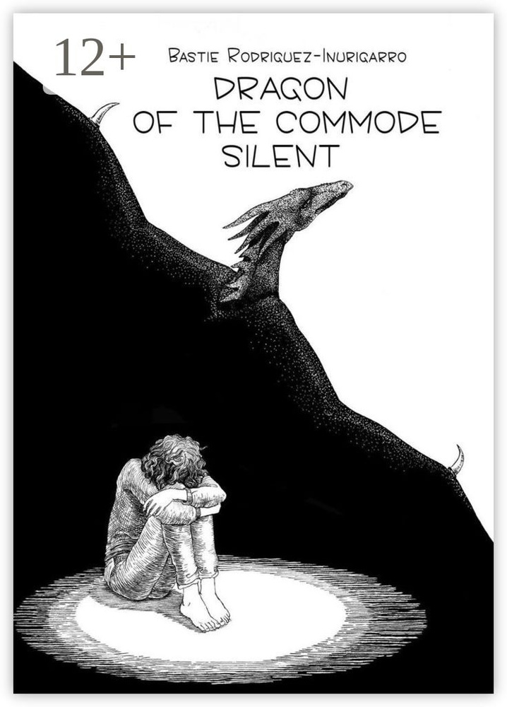 Dragon of the commode silent | Bastie Rodriguez-Iñurigarro #1
