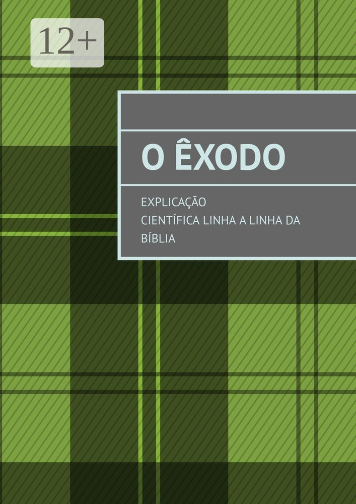 O xodo. Explicao cientfica linha a linha da Bblia #1