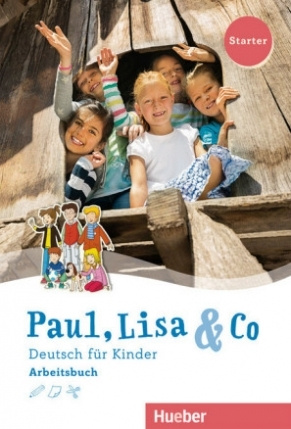 Paul, Lisa & Co. Starter. Arbeitsbuch #1