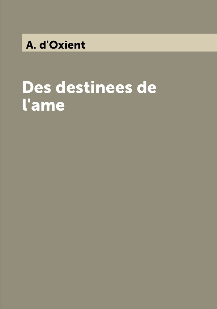 Des destinees de l