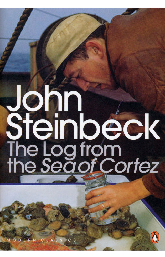 The Log from the Sea of Cortez / Steinbeck John / Книга на Английском / Стейнбек Джон | Steinbeck John #1