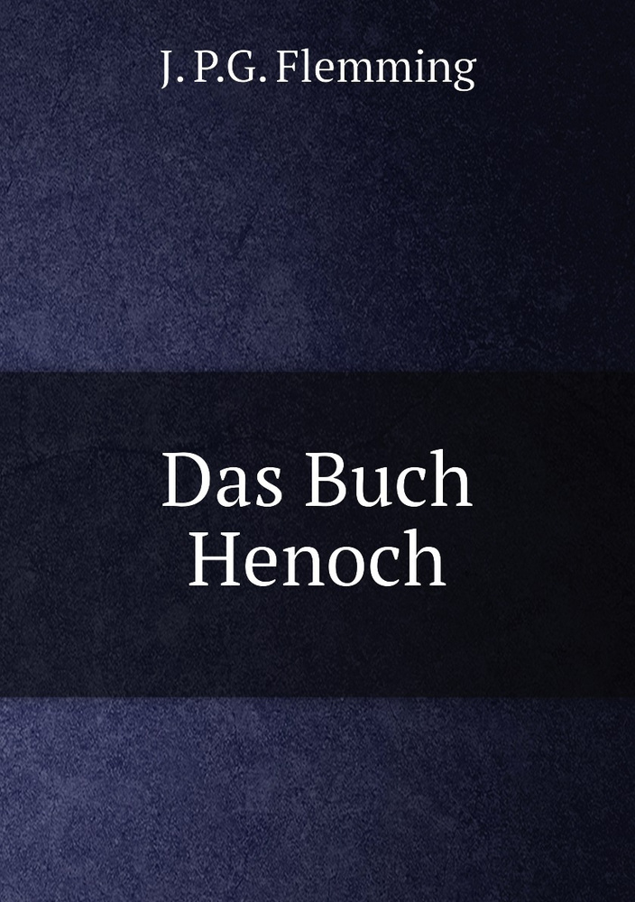 Das Buch Henoch Deutsche übersetzung Das Buch Henoch - купить с доставкой по выгодным ценам в интернет