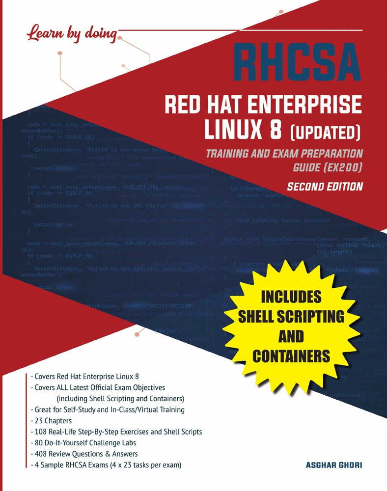 RHCSA Red Hat Enterprise Linux 8 (UPDATED). Training and Exam Preparation  Guide (EX200), Second Edition