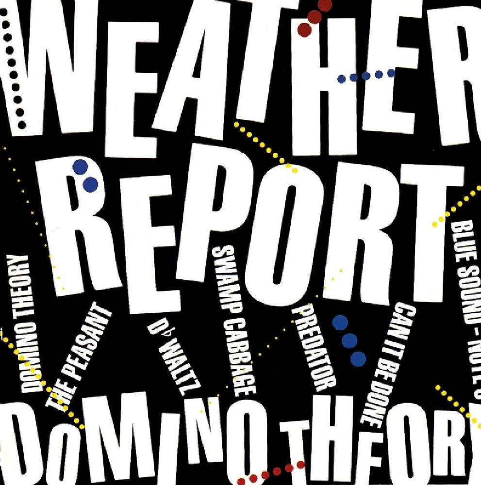 Audio CD Weather Report - Domino Theory (1 CD) #1