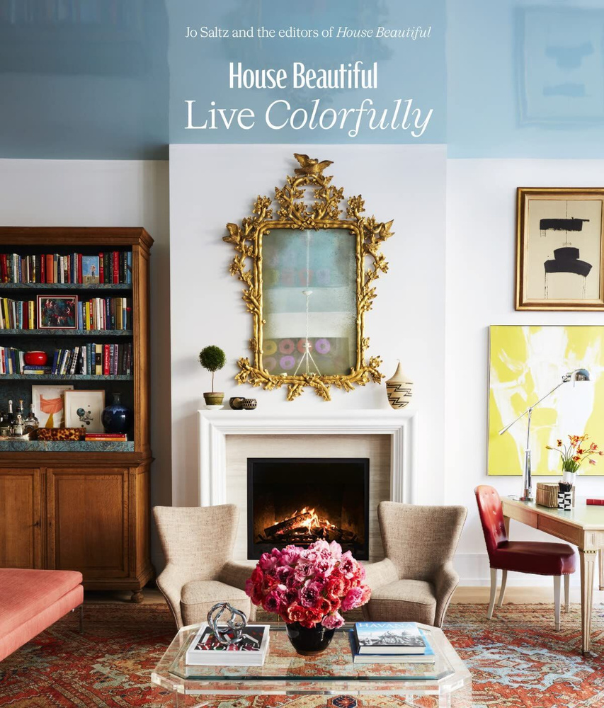 House Beautiful: Live Colorfully