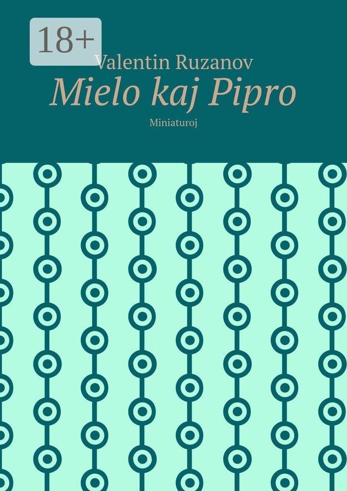 Mielo kaj Pipro. Miniaturoj | Ruzanov Valentin #1