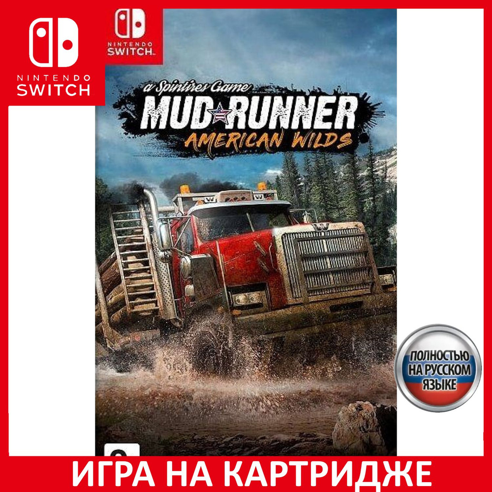 Игра Spintires MudRunner American W (Nintendo Switch, Русская версия)