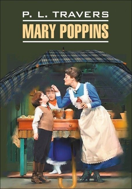 Мэри Поппинс. Mary Poppins. Книги на английском языке для чтения ...