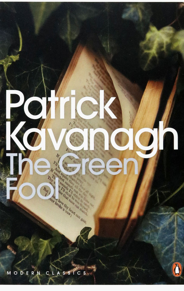 The Green Fool Kavanagh Patrick Книга на Английском | Kavanagh Patrick ...