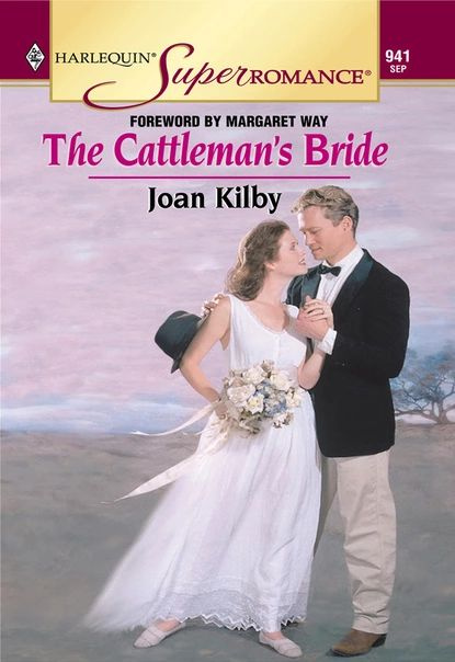 The Cattleman's Bride | Kilby Joan | Электронная книга #1