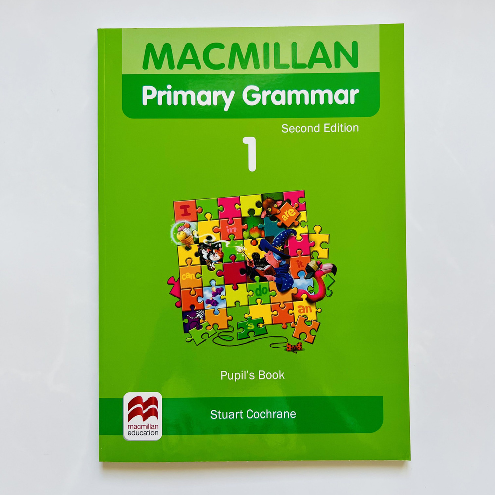 Macmillan Primary Grammar 1 Pupil'S Book, Учебник По Грамматике.