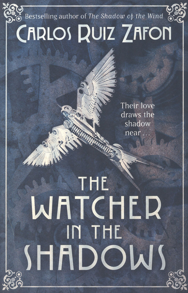 The Watcher in the Shadows / Ruiz Zafon Carlos / Книга на Английском ...