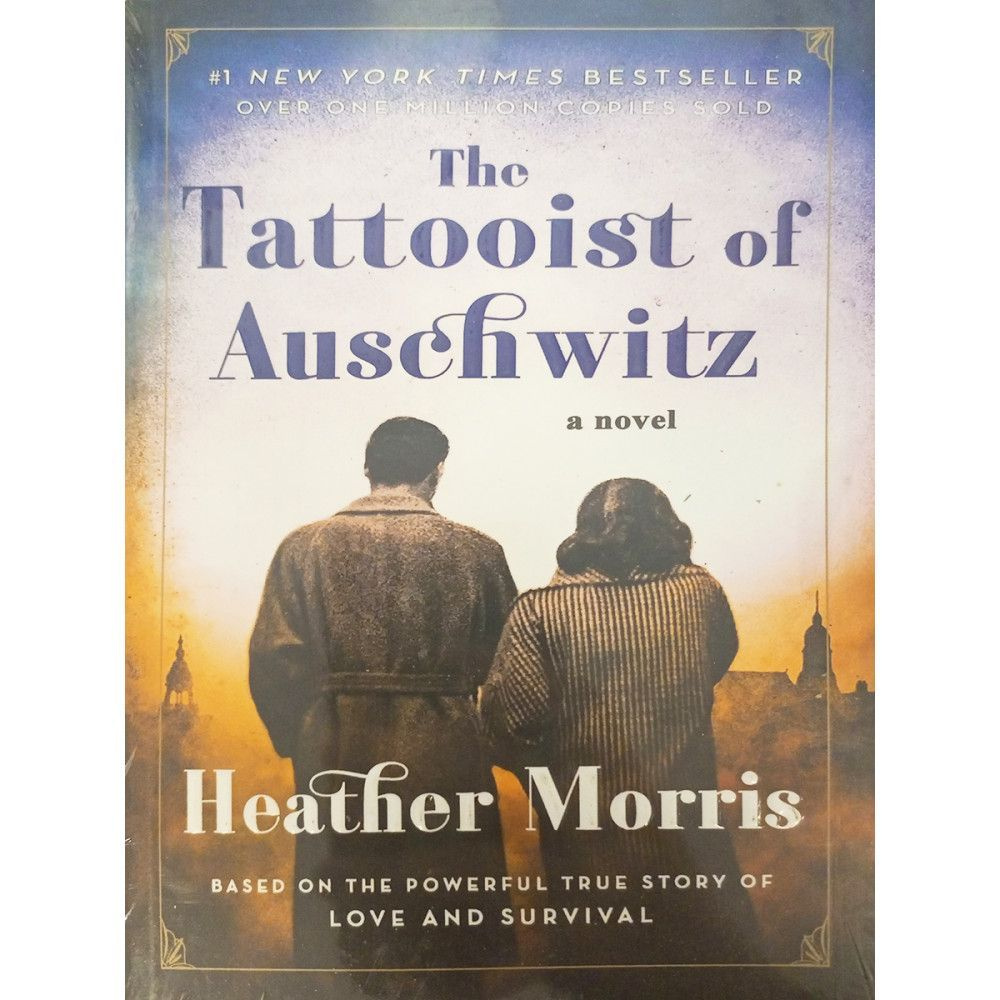 The Tattooist of Auschwitz