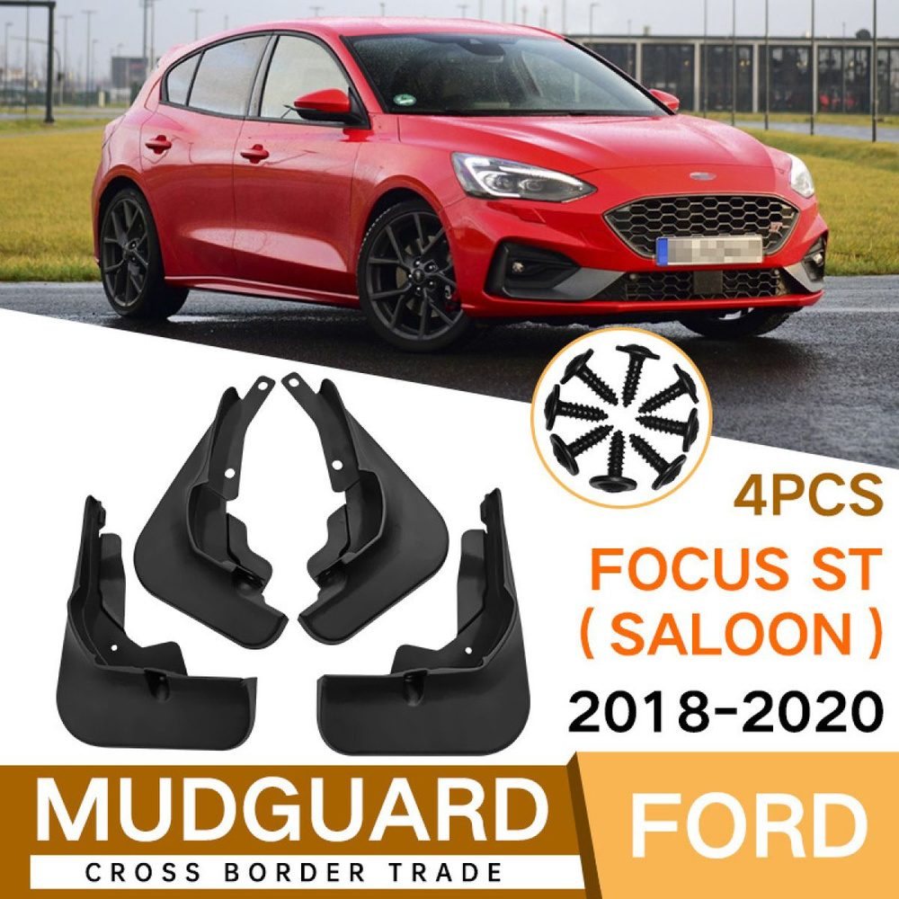 Автомобильные брызговики Для Ford Focus ST Saloon Седан 2018-2020, Форд ...