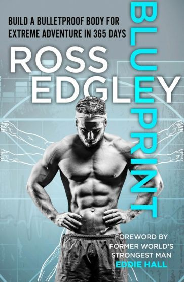 Ross Edgley - Blueprint | Edgley Ross #1