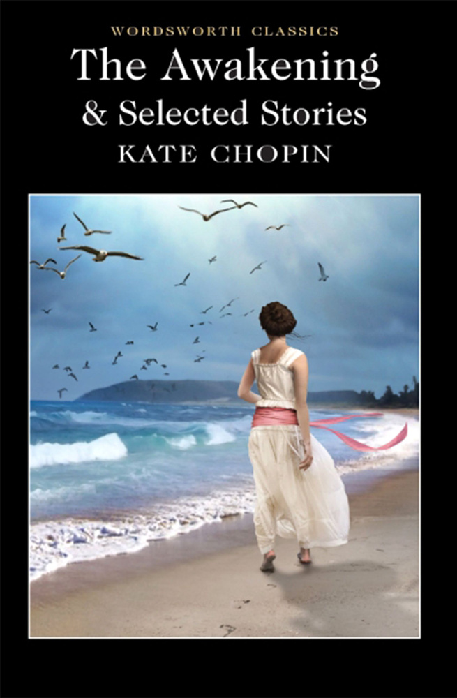 The Awakening and Selected Stories | Chopin Kate - купить с доставкой ...