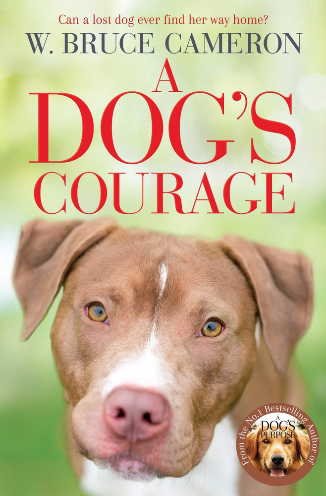 A Dogs Courage #1