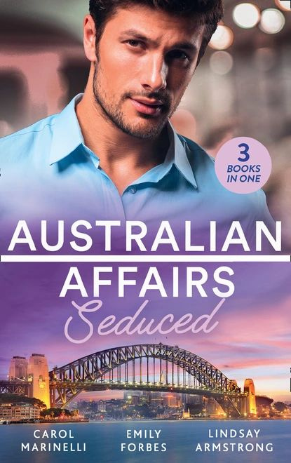 Australian Affairs: Seduced | Marinelli Carol, Forbes Emily | Электронная книга #1