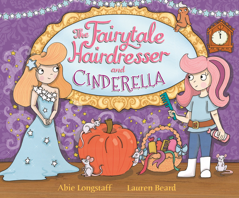 The Fairytale Hairdresser and Cinderella | Longstaff Abie - купить с ...