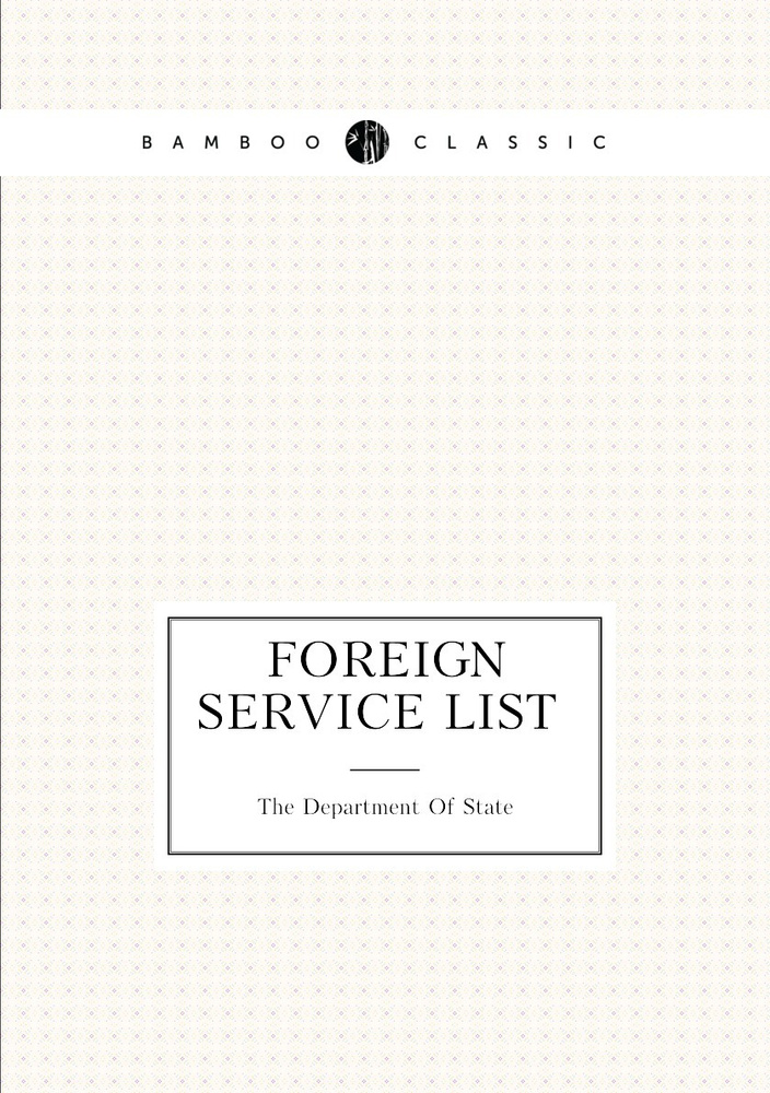 Foreign service list #1