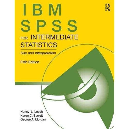 IBM SPSS for Intermediate Statistics #1