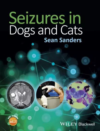 Seizures in Dogs and Cats | Sanders Sean | Электронная книга #1