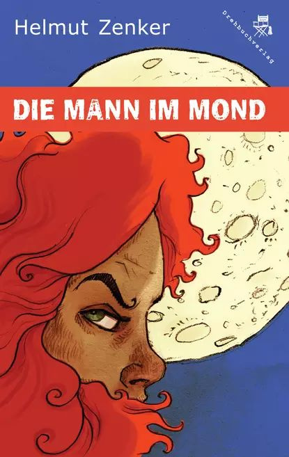 Die Mann im Mond | Zenker Helmut | Электронная книга #1