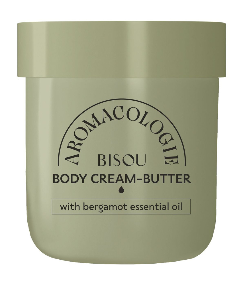 Крем-баттер для тела с эфирным маслом бергамота / Bisou Aromacologie Bergamot Body Cream Butter  #1