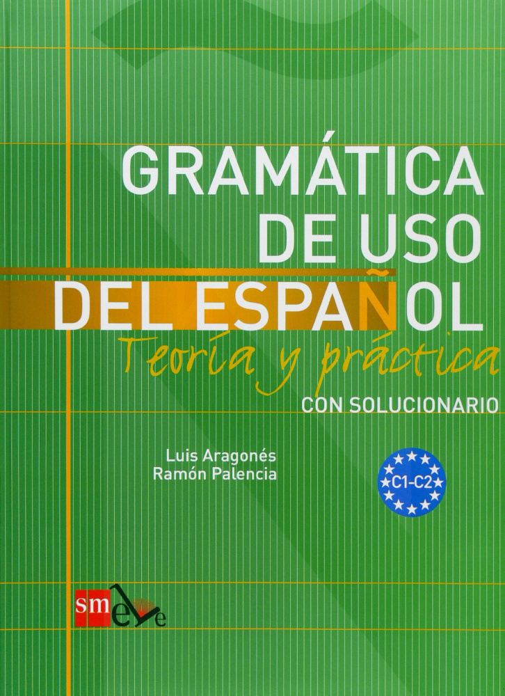 Учебник-грамматика по испанскому языку / Gramatica de uso del Espanol ...